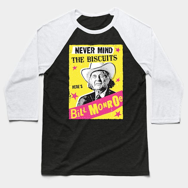 Never mind the Biscuits Baseball T-Shirt by Tim Shawl Studio